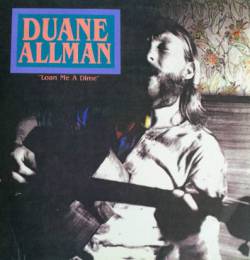 Duane Allman : Loan Me a Dime